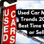 Used Car Market Trends 2025 – Best Time to Buy or Sell?