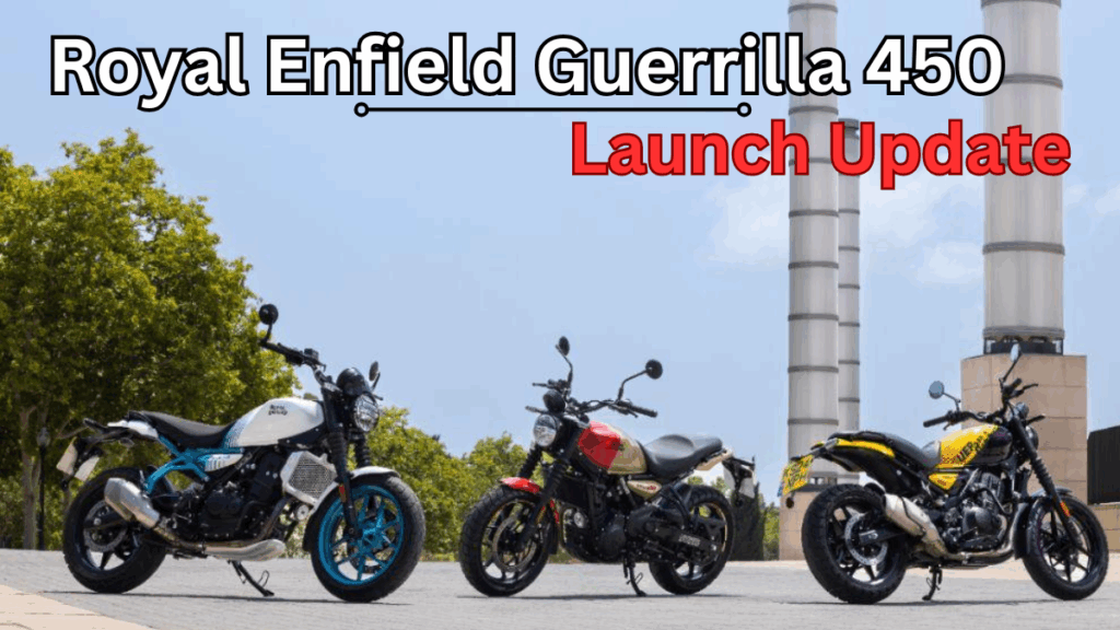 Royal Enfield Guerrilla 450 Launch Update – Price, Features & Competition