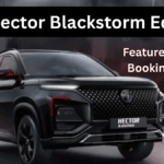 MG Hector Blackstorm Edition 2025 – Features, Price & Bookings Open