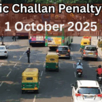 Traffic Challan Penalty Hike from 1 October 2025 – Full Fine List