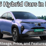 Top 5 Hybrid Cars in India 2025 – Mileage, Price, and Features